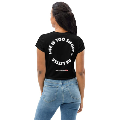 Women's Shirt - Life is too short to be little