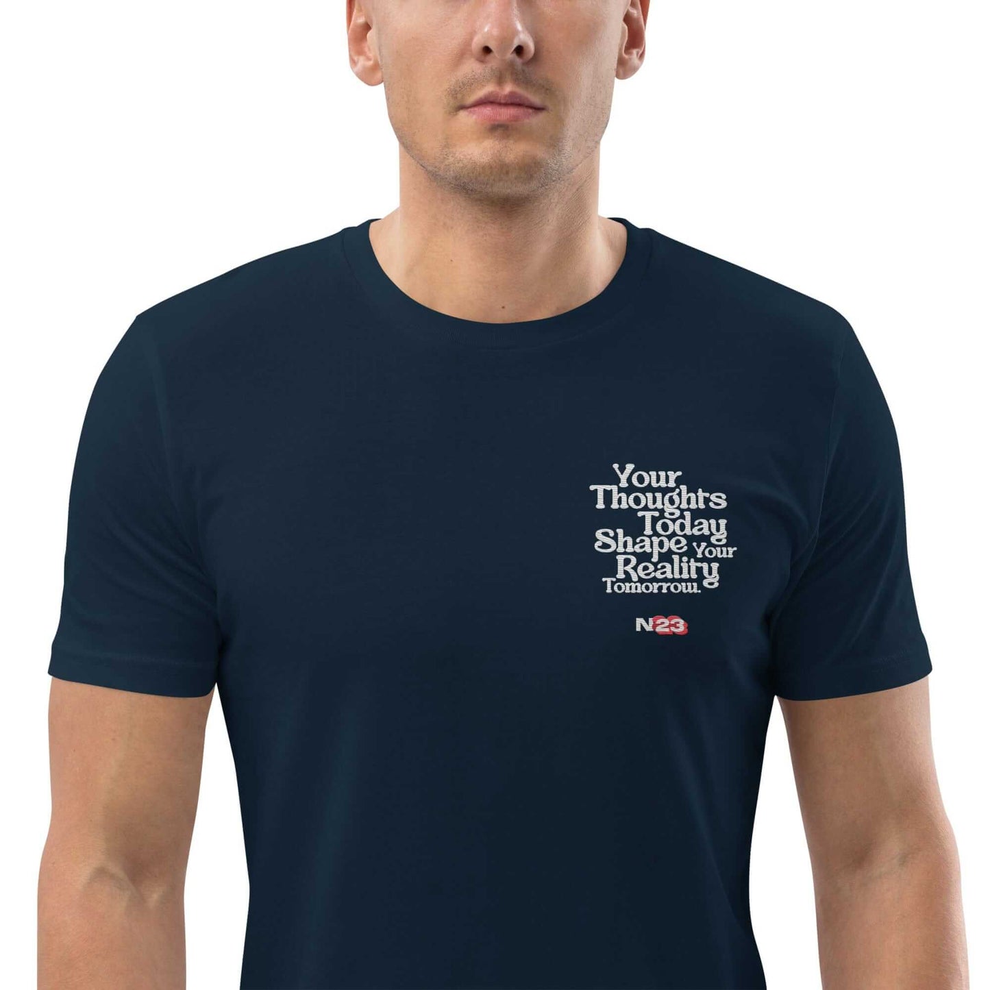 Men's Shirt - Your thoughts today shaper your reality tomorrow - Embroidered